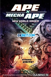 Ape X Mecha Ape New World Order (2024) Tamil Dubbed Movie