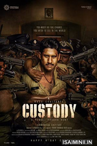 Custody (2023) Tamil Full Movie