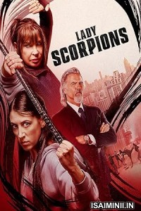 Lady Scorpions (2024) Tamil Dubbed Movie