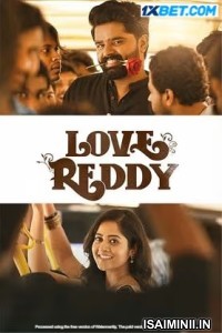 Love Reddy (2024) Telugu Movie