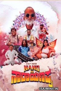 Nano Narayanappa (2023) Kannada Movie