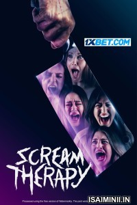 Scream Therapy (2023) Tamil Dubbed Movie