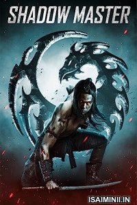 Shadow Master (2022) Telugu Dubbed Movie